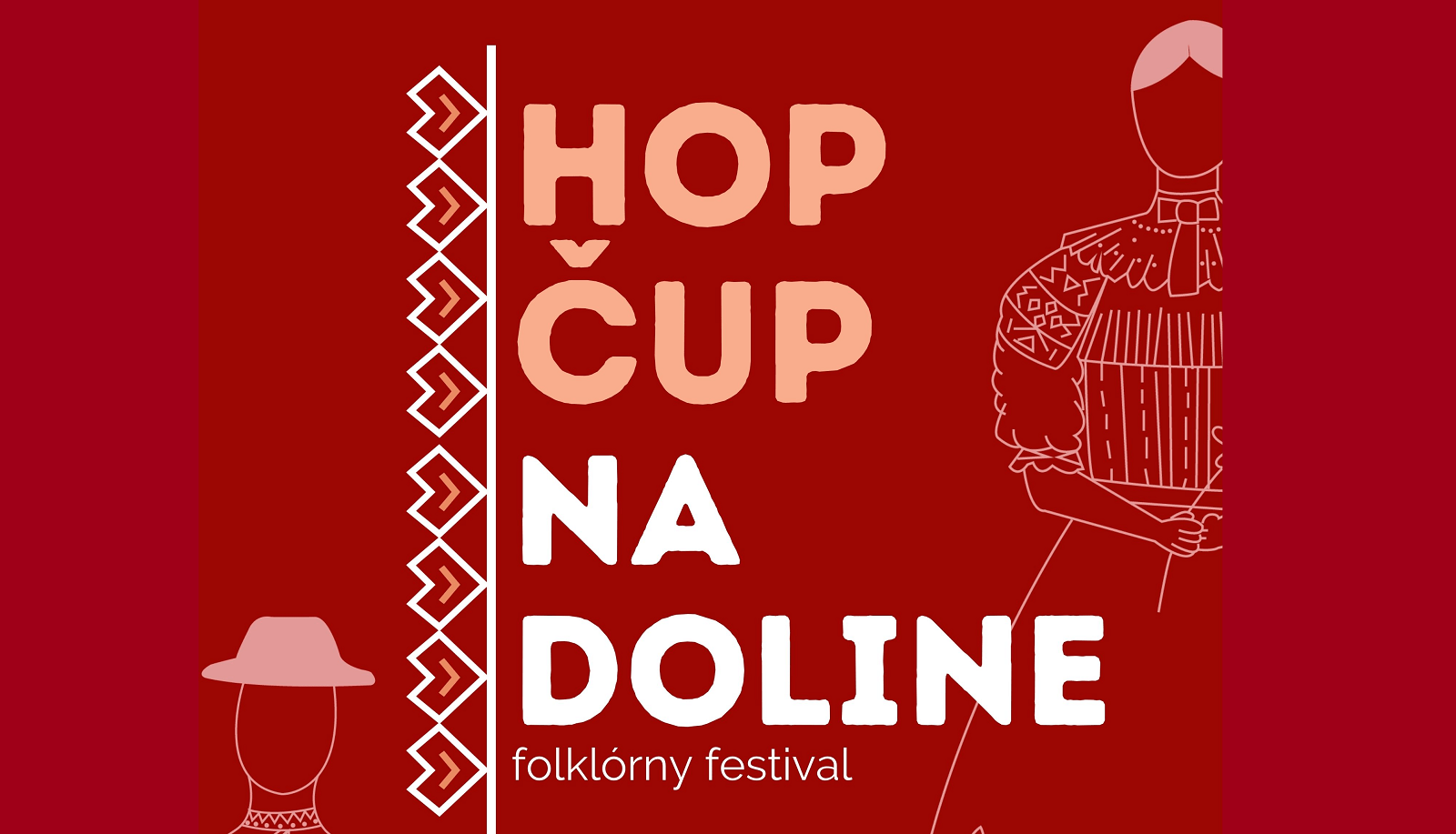 Pozvánka na folklórny festival HOP ČUP na doline