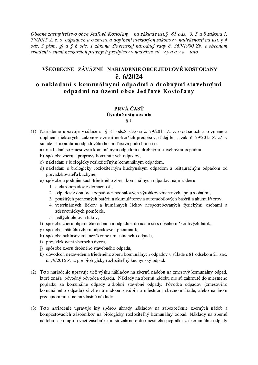 VZN č. 6/2024 o nakladaní s komunálnymi odpadmi a drobnými stavebnými odpadmi na území obce J. Kostoľany