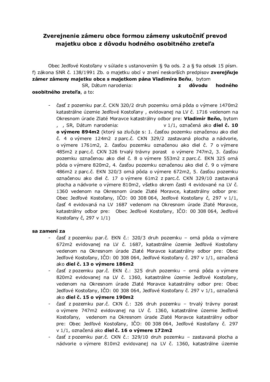 Zverejnenie zámeru – prevod vlastníctva nehnuteľného majetku formou zámeny