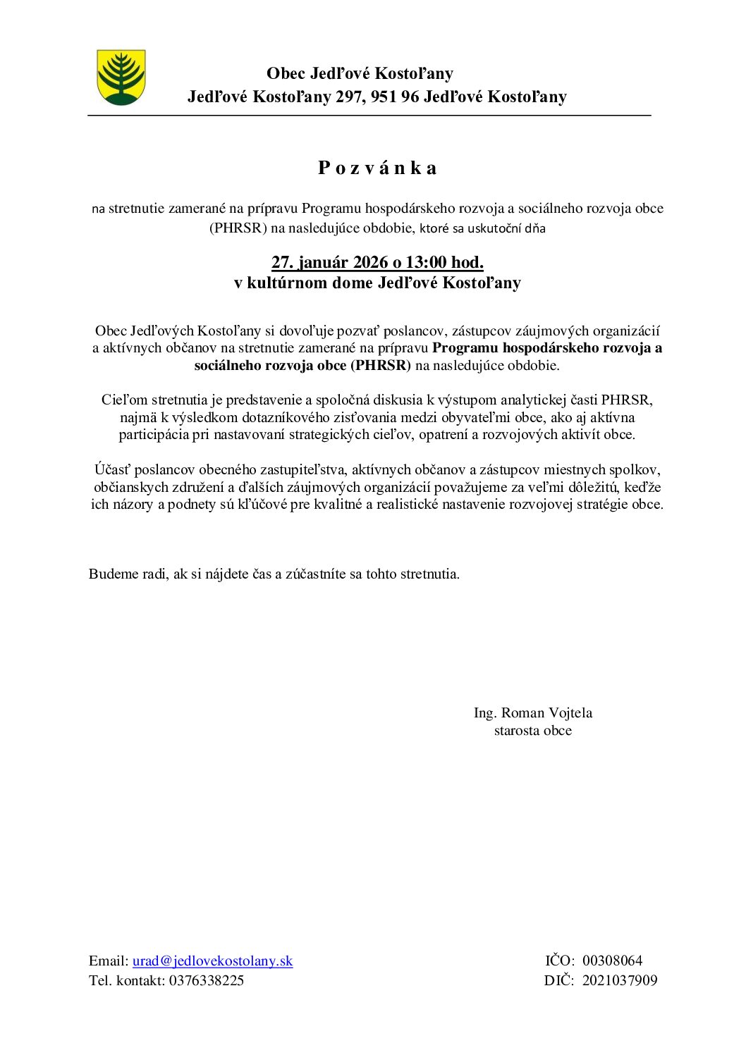 Pozvánka na stretnutie zamerané na prípravu Programu hospodárskeho rozvoja a sociálneho rozvoja obce J. Kostoľany