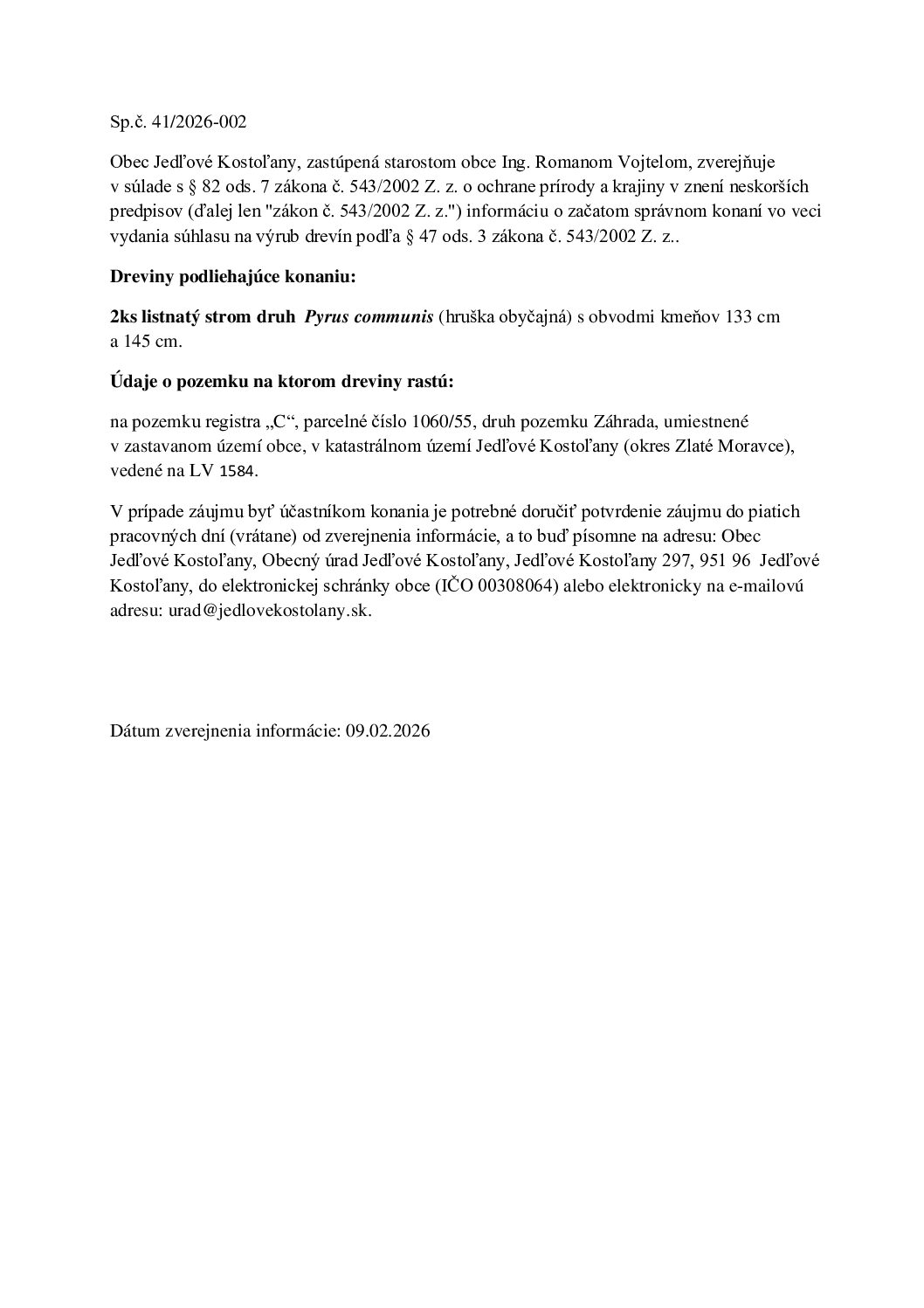 Informácia o začatom správnom konaní – výrub drevín